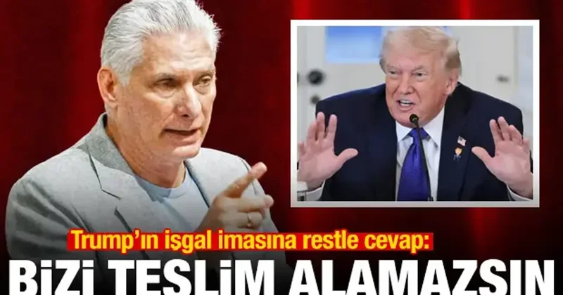 Küba dan Trump ın işgal imasına cevap: Bizi teslim alamazsın
