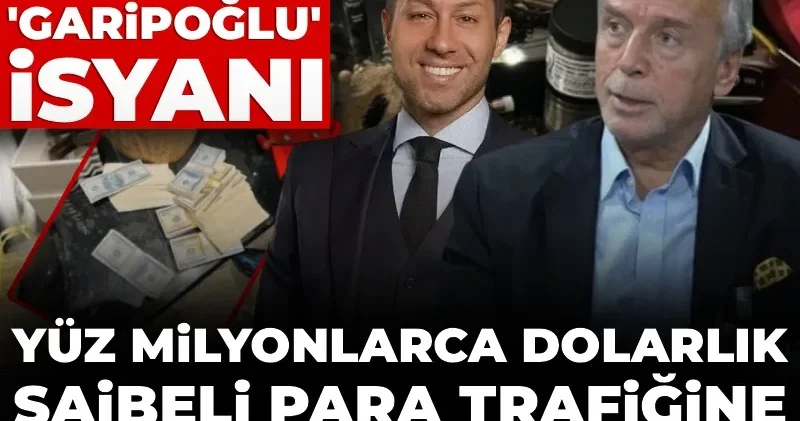 Eski MASAK Başkan Yardımcısı ndan Garipoğlu isyanı: Yüz milyonlarca dolarlık şaibeli para trafiğine sessiz mi kalındı?