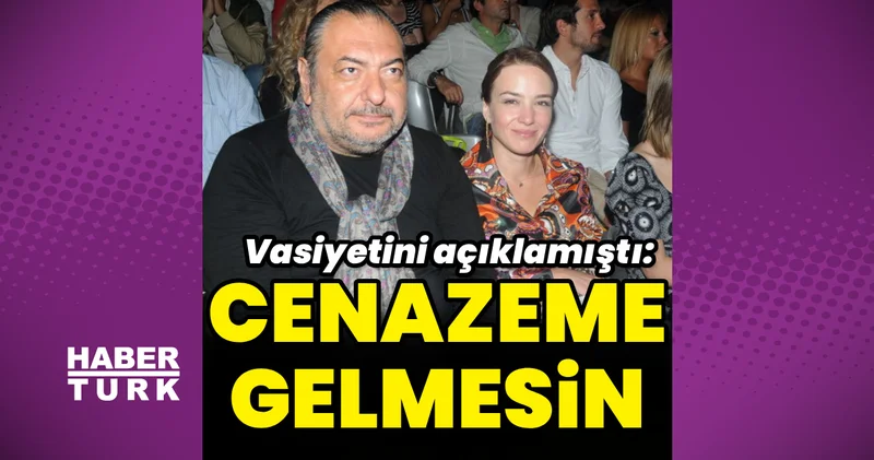 Reha Muhtar ın vasiyeti: Cenazeme gelmesin