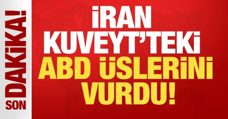 İran, Kuveyt teki ABD üslerini vurdu