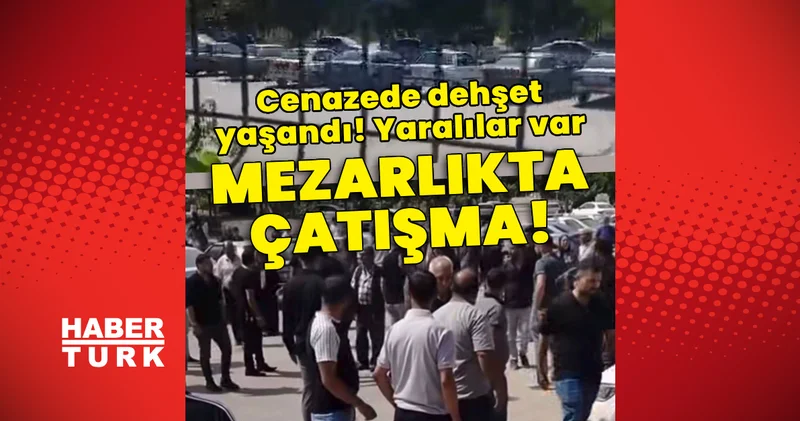 Son dakika Gaziantep haberleri: Mezarlıkta silahlı çatışma! Yaralılar var! Son dakika haberleri