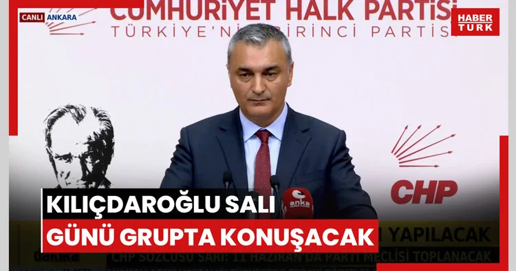 Kılıçdaroğlu salı günü grupta konuşacak