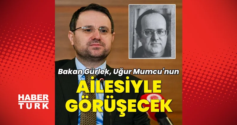 son dakika haberleri: Adalet Bakanı Akın Gürlek, Uğur Mumcu nun ailesiyle görüşecek Son dakika haberleri