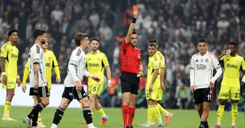 Derbi öncesi alarm! Fenerbahçe ve Beşiktaş’ın son 30 maçında 20 kırmızı Kart
