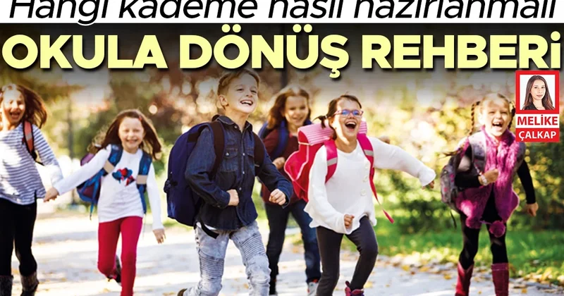 Okula dönüş rehberi