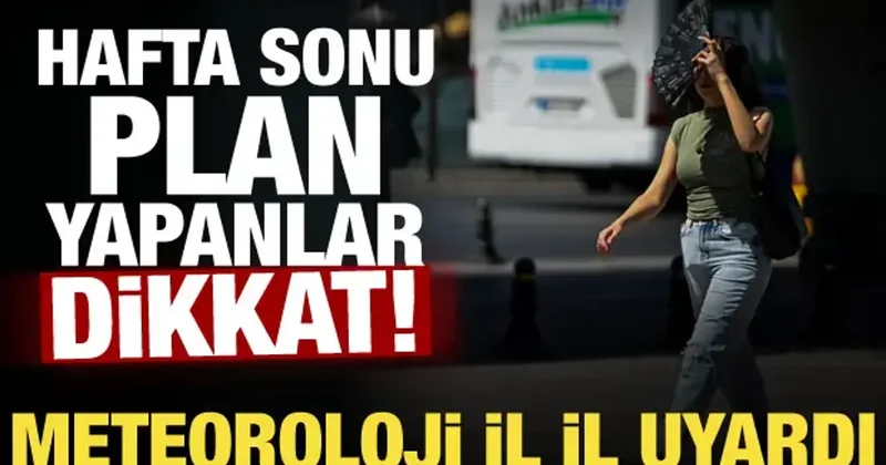 Hafta sonu için yeni tahmin! İstanbul, Ankara ve İzmir... Meteoroloji gün gün açıkladı