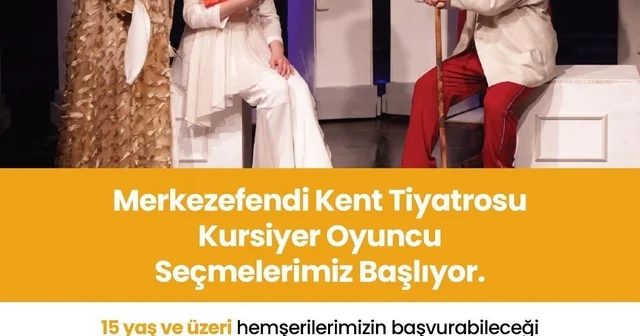 Merkezefendi kent tiyatrosu nda kurs ve seçmeler için başvurular başladı Denizli Haberleri Habertürk Yerel Haberler