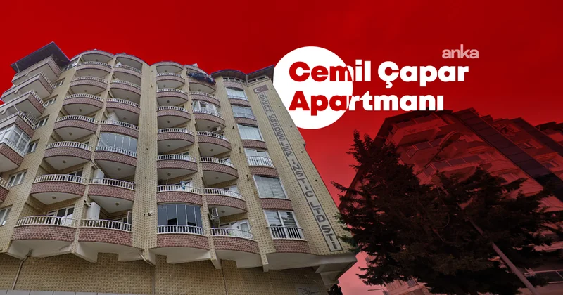 Adana BAM, 52 kişinin ölümüne ilişkin Cemil Çapar davasında hükmü bozdu
