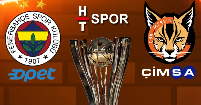 Fenerbahçe Opet: 104 Çimsa ÇBK Mersin: 77 MAÇ SONUCU (Cumhurbaşkanlığı Kupası nda şampiyon F.Bahçe) Basketbol Haberleri