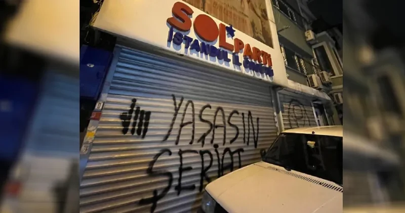 SOL Parti İstanbul İl Başkanlığı na saldırı