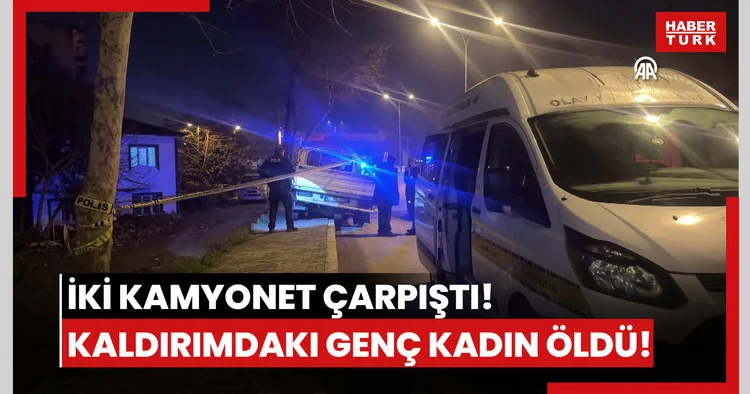 İki kamyonet çarpıştı! Kaldırımdaki genç kadın öldü!