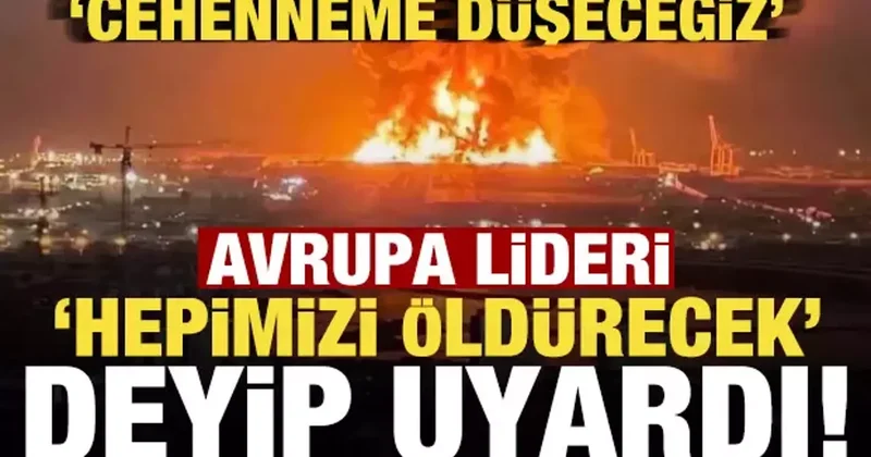 Avrupa lideri hepimizi öldürecek deyip uyardı! Avrupa cehenneme düşecek...
