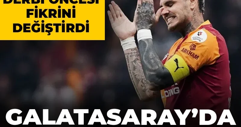 Galatasaray da Icardi kararı: Okan Buruk derbi öncesi fikrini değiştirdi
