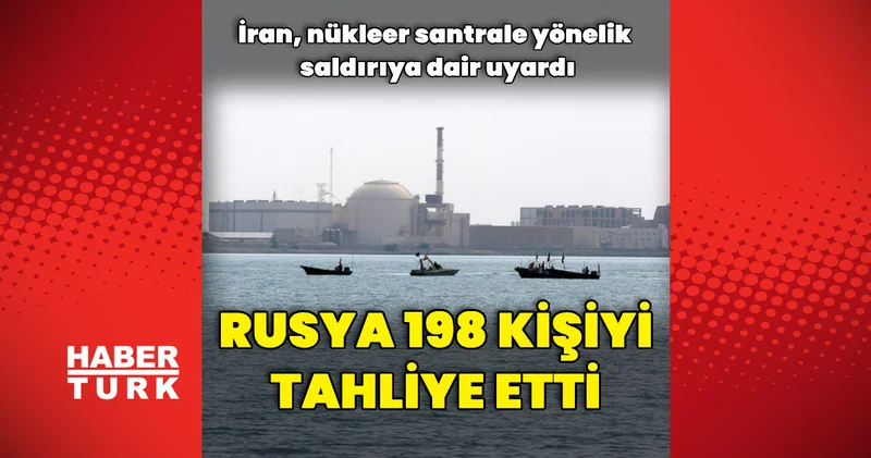 Rusya 198 kişiyi tahliye etti Dış Haberler