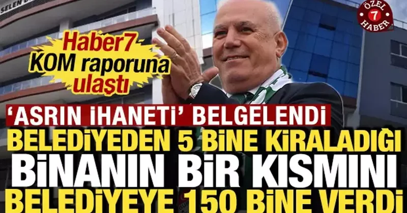 Asrın İhaneti belgelendi: Belediyeden 5 bine bina kiraladı, bir kısmını 150 bine verdi
