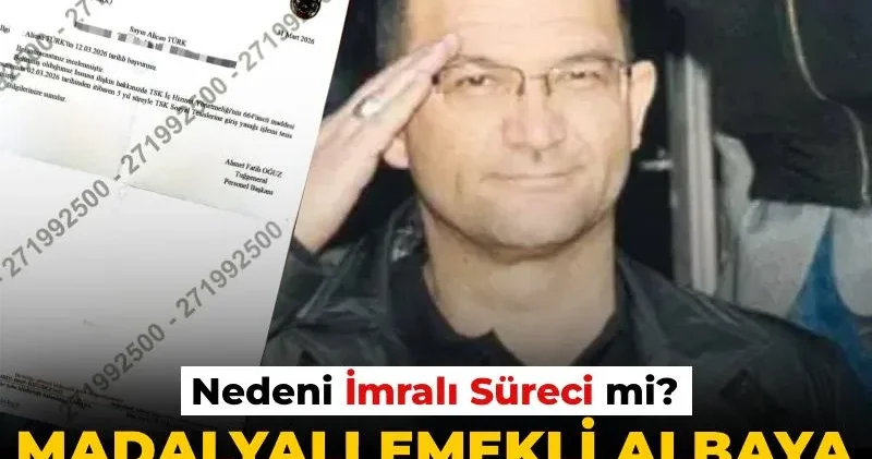 Madalyalı emekli albaya orduevine giriş yasağı! Nedeni İmralı süreci mi?