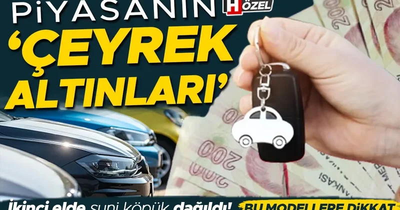 İkinci elde bayram hareketliliği başladı: Bu araçlar piyasanın çeyrek altını! ‘Suni köpük’ dağıldı, alıcılar için ipuçları…