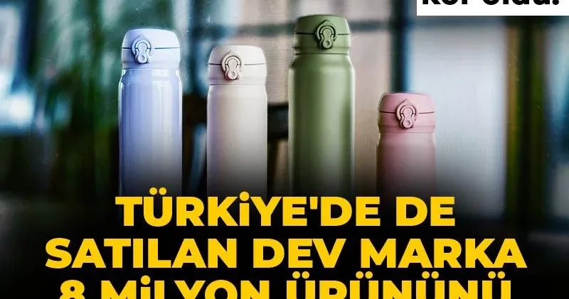 3 kişi kör oldu! Türkiye de de satılan dev marka 8 milyon ürününü geri çağırdı