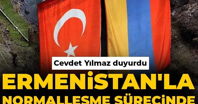Cevdet Yılmaz duyurdu: Ermenistan la normalleşme sürecinde ilk imzalar atıldı