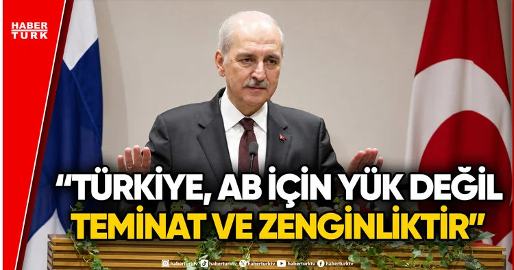 Numan Kurtulmuş tan Avrupa ya Net Mesaj: Eski Dünya Düzeni Sona Erdi