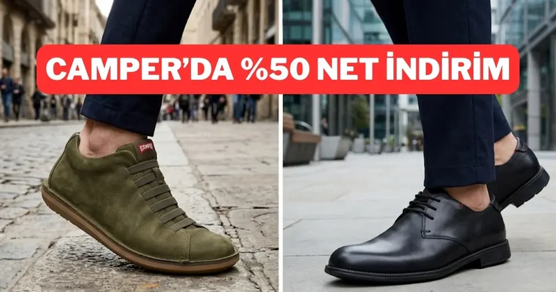 Camper ayakkabılarda dev indirim dönemi başladı