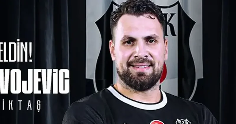 Beşiktaş Bogdan Radivojevic i kadrosuna kattı Spor Haberleri
