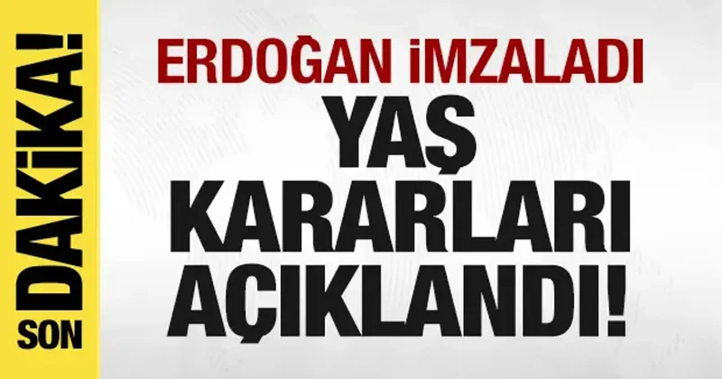 Son dakika: YAŞ kararları açıklandı!