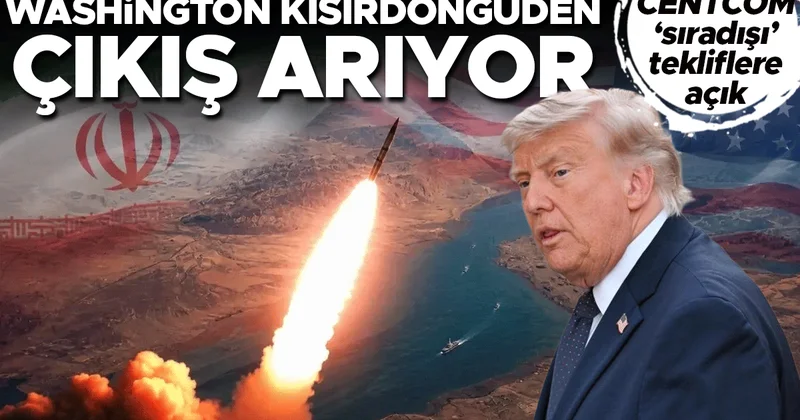 WashIngton kısırdöngüden çıkış arıyor: CENTCOM ‘sıradışı’ tekliflere açık