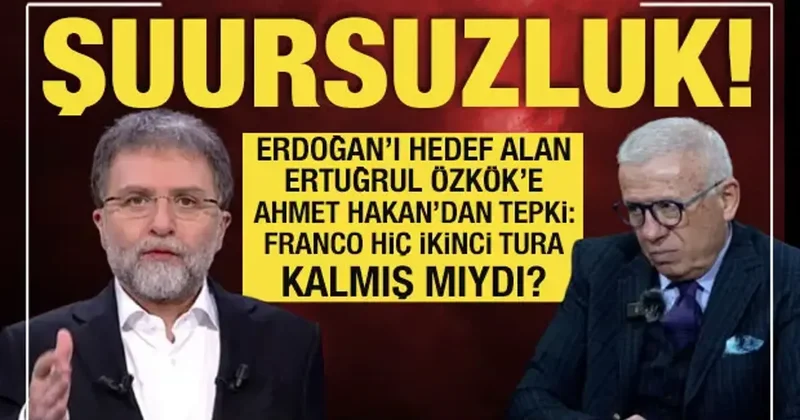 Ahmet Hakan, Ertuğrul Özkök e sordu: Franco hiç ikinci tura kalmış mıydı?