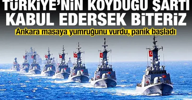 Yunan basını: Türkiye nin koyduğu şartı kabul edersek tezlerimiz çöker