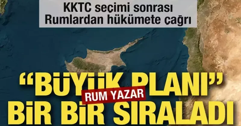 Rum yazar büyük planı bir bir sıraladı! KKTC seçimi sonrası hükümete çağrı
