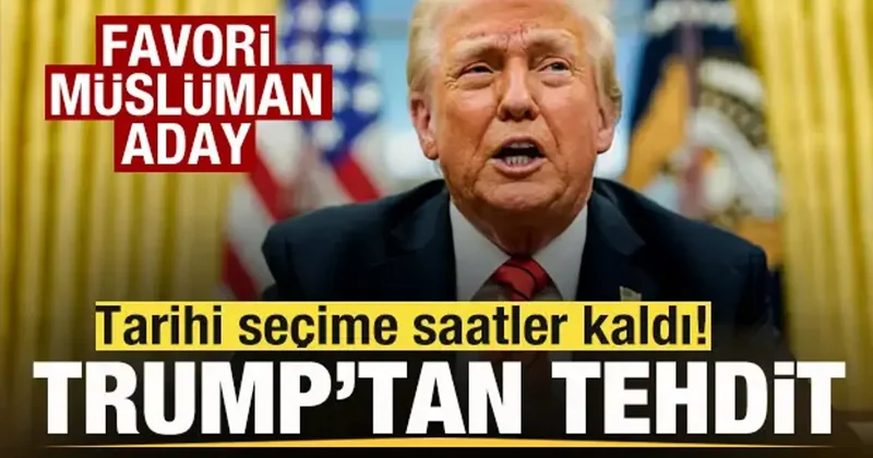 Favori Müslüman aday Zohran Mamdani! Tarihi seçime saatler kaldı! Trump tan tehdit!
