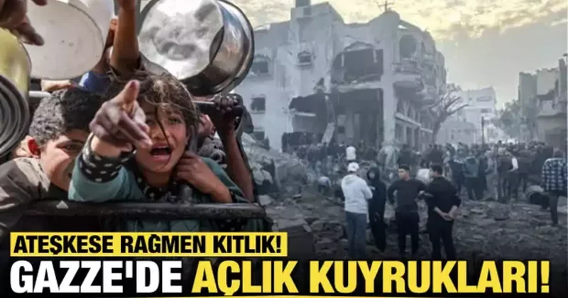 Gazze de açlık kuyrukları! Ateşkese rağmen kıtlık!