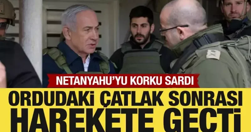 İsrail ordusundaki çatlak sonrası Netanyahu harekete geçti