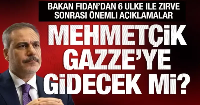 Hakan Fidan kritik Gazze zirvesi sonrası açıklamalarda bulundu