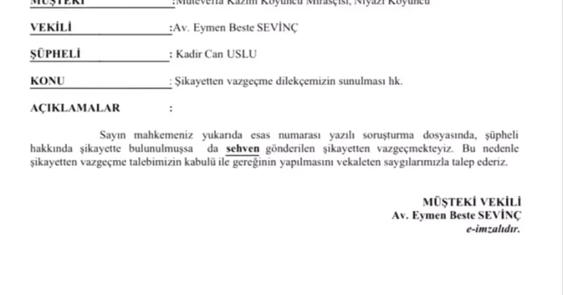 Kazım Koyuncu nun Mirasçısı Şikayeti Geri Çekti