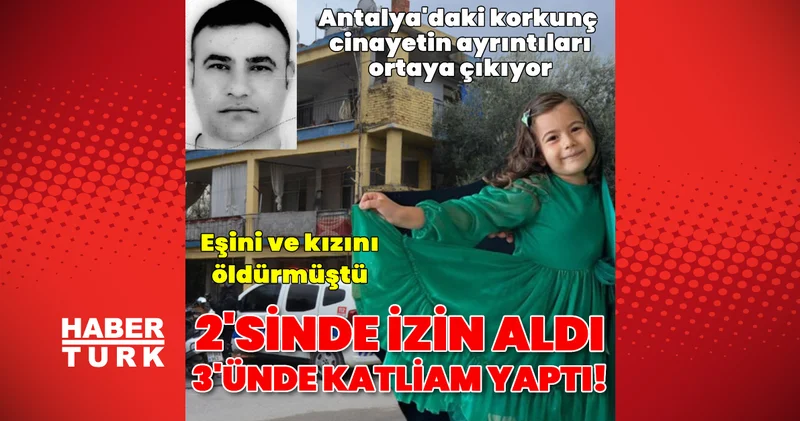 Son dakika: Eşi ve kızını öldürmüştü... Cani baba tedaviye alındı! Son dakika haberleri