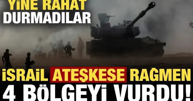 Son dakika: İsrail ateşkese rağmen Lübnan yeniden vurmaya başladı!