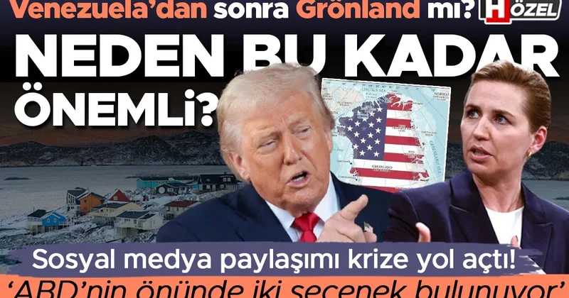 Venezuela’dan sonra Grönland mı? Sosyal medya paylaşımı krize yol açtı! Uzman isim uyardı: ‘ABD’nin önünde iki seçenek bulunuyor’