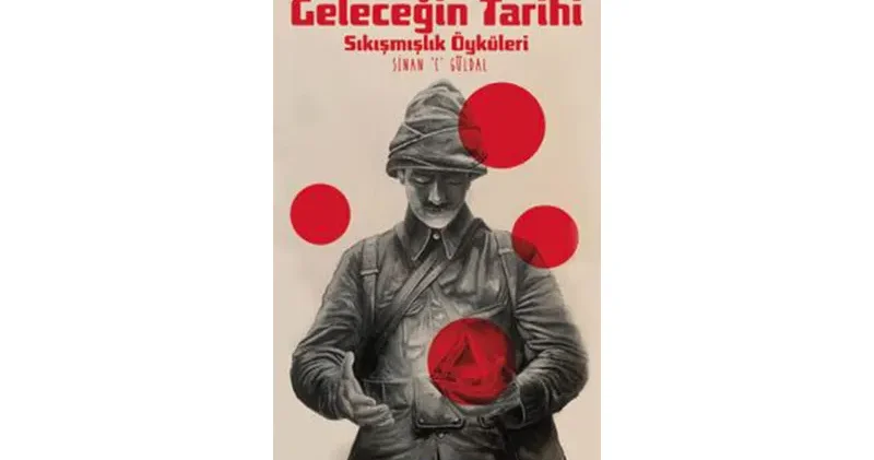 Sinan C Güldal’ın ilk kitabı Sıkışmışlık Öyküleri yayımlandı