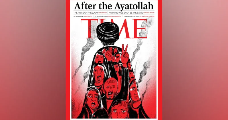 TIME dergisinden İran kapağı: Ayetullah tan sonra