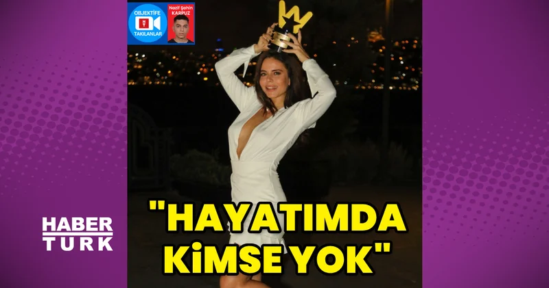 Simge Sağın: Hayatımda kimse yok Magazin haberleri