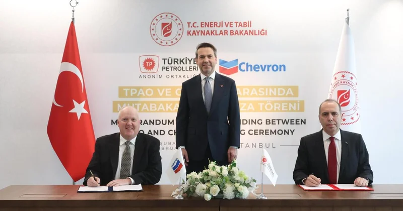 TPAO ile Chevron arasında doğal gaz ve enerji alanlarında mutabakat zaptı imzalandı