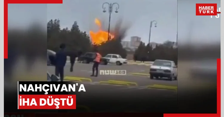 Nahçıvan a İHA düştü