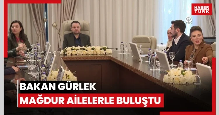 Bakan Gürlek, suça sürüklenen çocukların mağdur ettiği ailelerle görüştü.