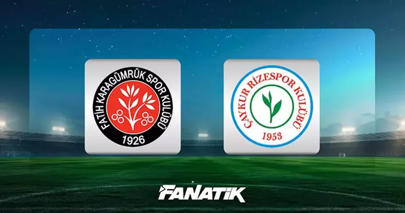 Fatih Karagümrük Rizespor maçı ne zaman saat kaçta, hangi kanalda? Muhtemel 11 ler (Süper Lig 28. hafta)
