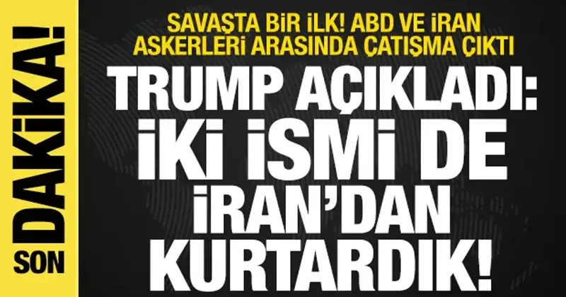 ABD ve İran askerleri arasında çatışma çıktı! Trump: İki F 15 pilotu da kurtarıldı