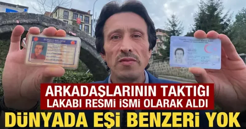 Rize de görülmemiş olay: Arkadaşlarının taktığı lakabı isim olarak aldı