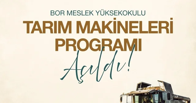Niğde Ömer Halisdemir Üniversitesi nde tarım makineleri programı açıldı Niğde Haberleri
