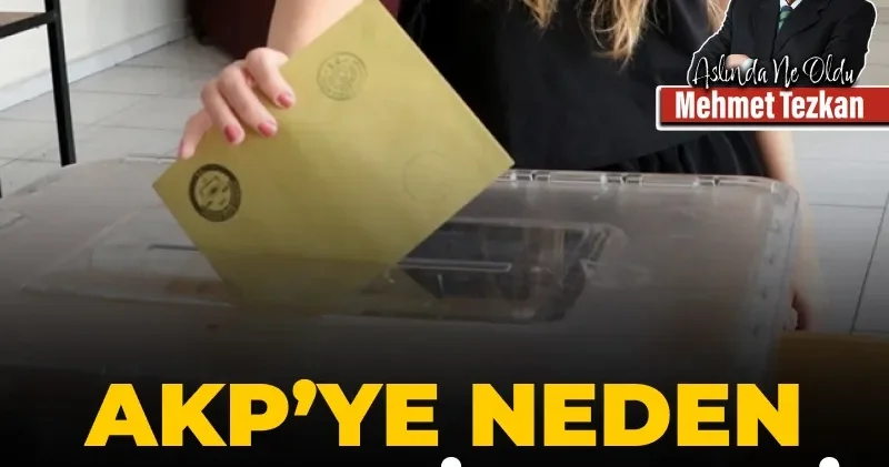 AKP’ye neden oy versinler ki!